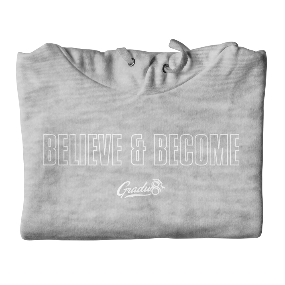 Believe & Become Outline Premium Hoodie - Heather Grey