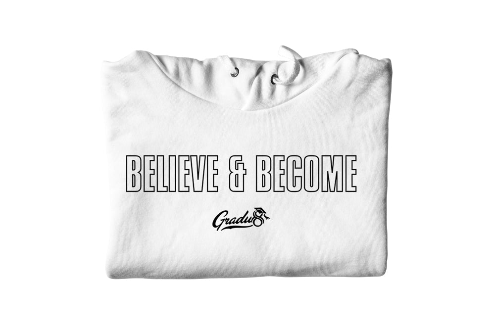 Believe & Become Outline Premium Hoodie - White