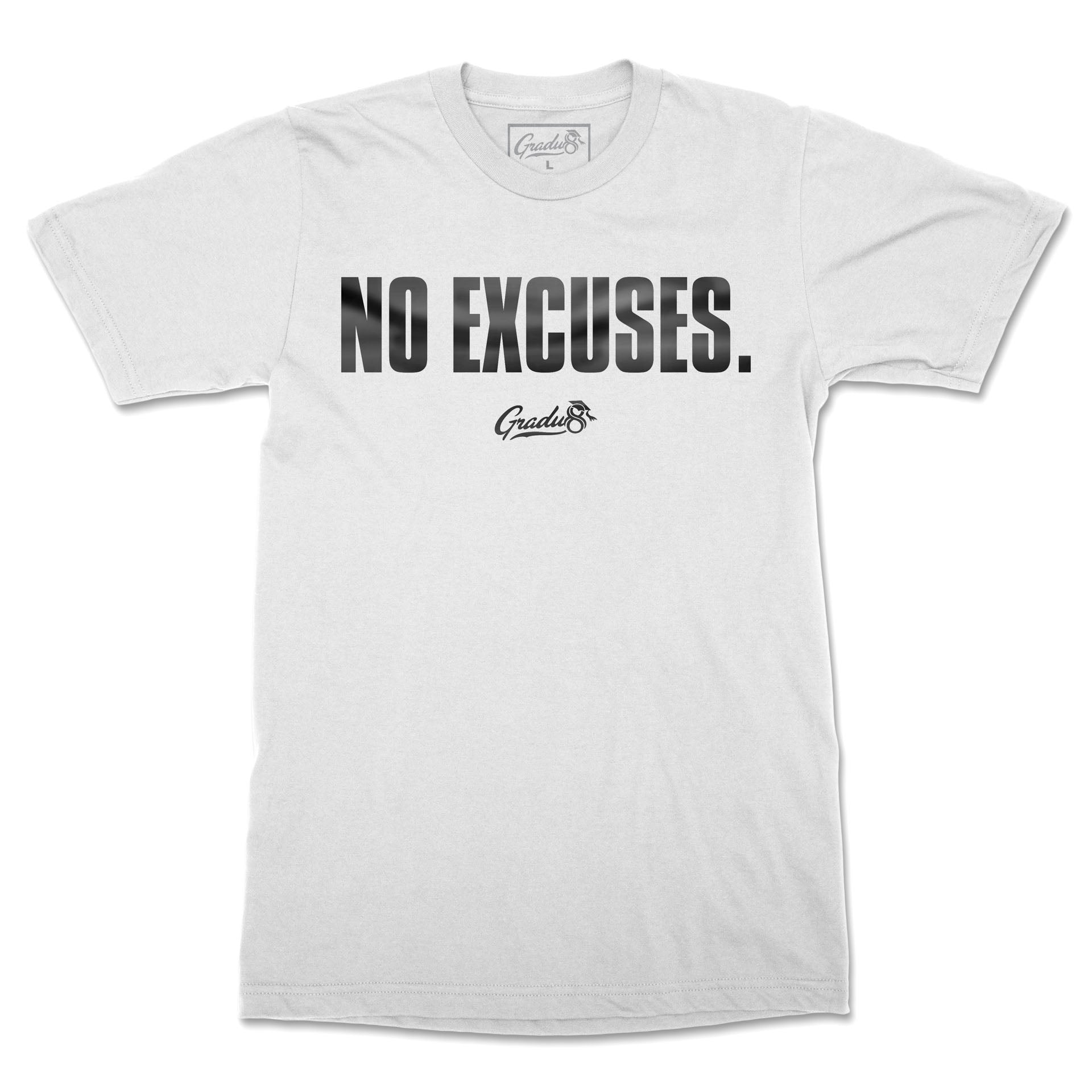 No Excuses Premium T-shirt - White