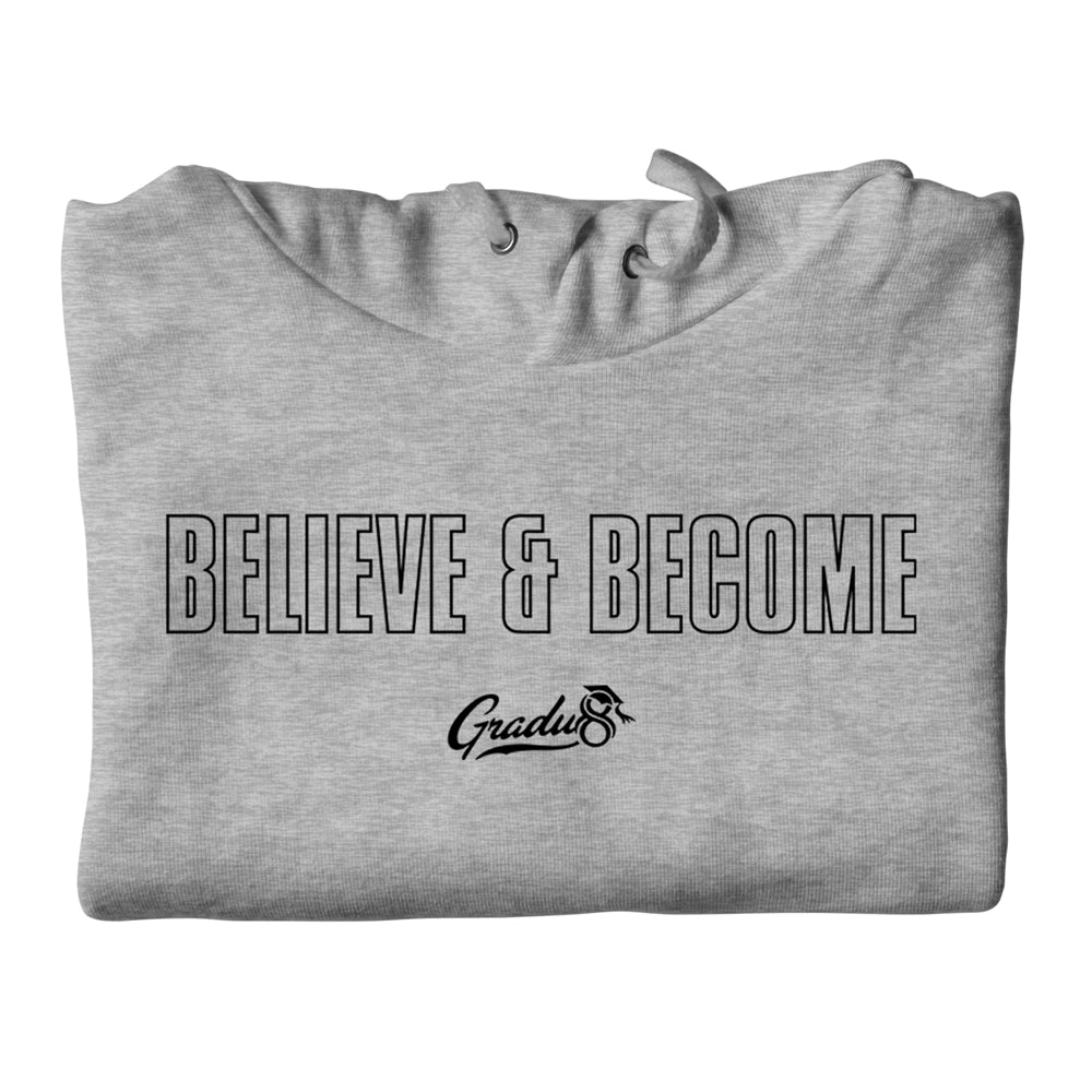 Believe & Become Outline Premium Hoodie - Heather Grey