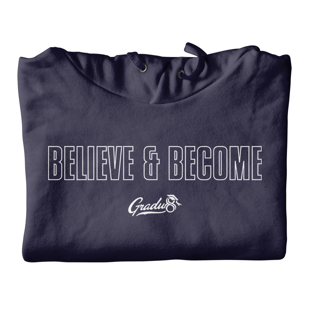 Believe & Become Outline Premium Hoodie - Navy Blue