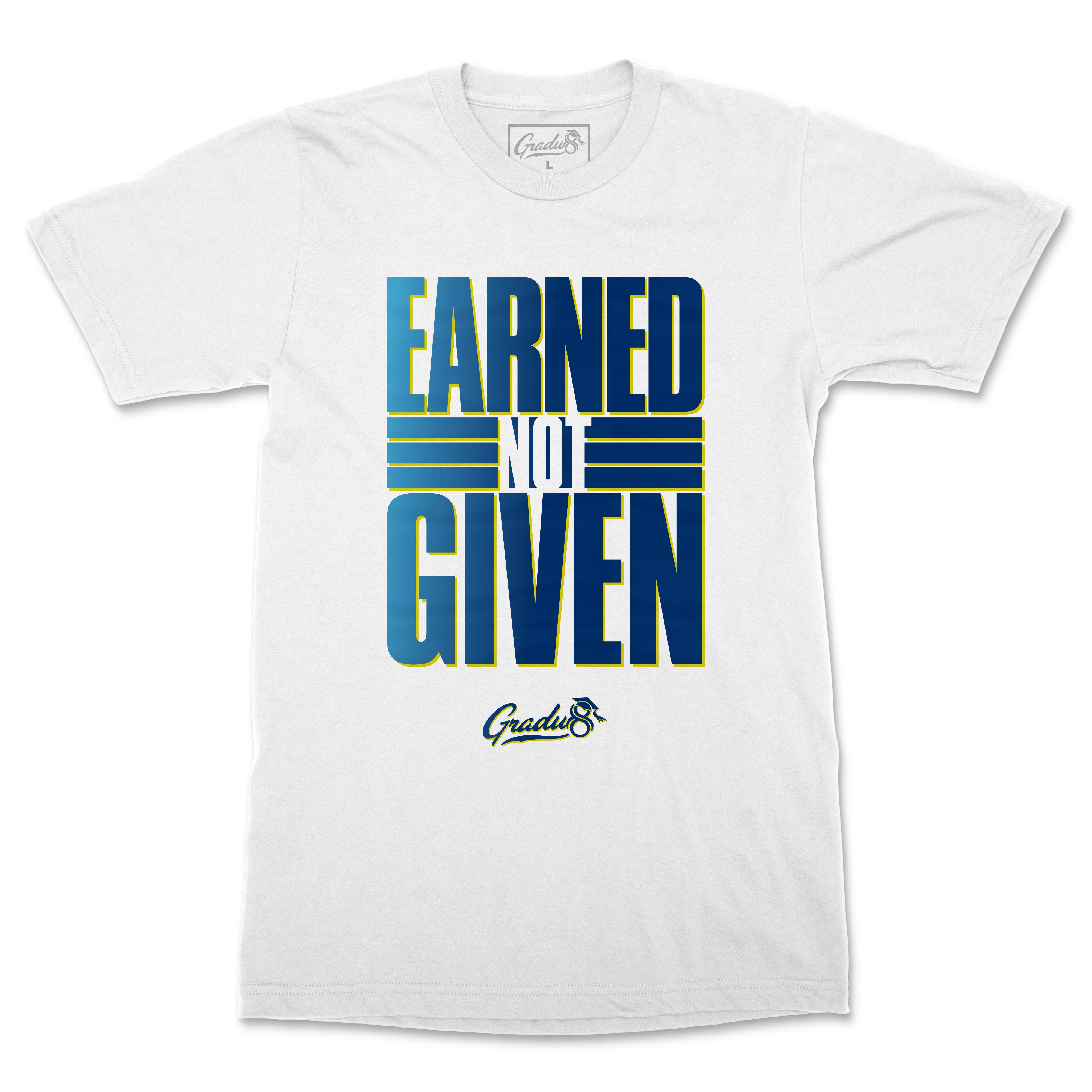 Earned Not Given Premium T-shirt - White