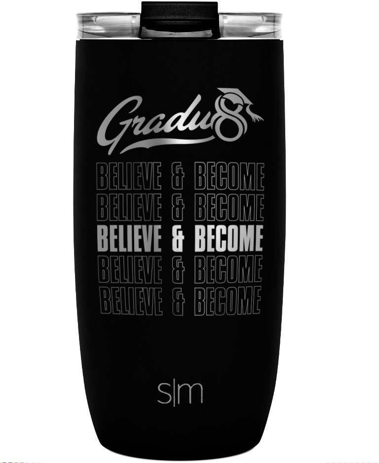 Gradu8 Believe & Become Voyager Travel Mug with Clear Flip Lid & Straw - 16oz