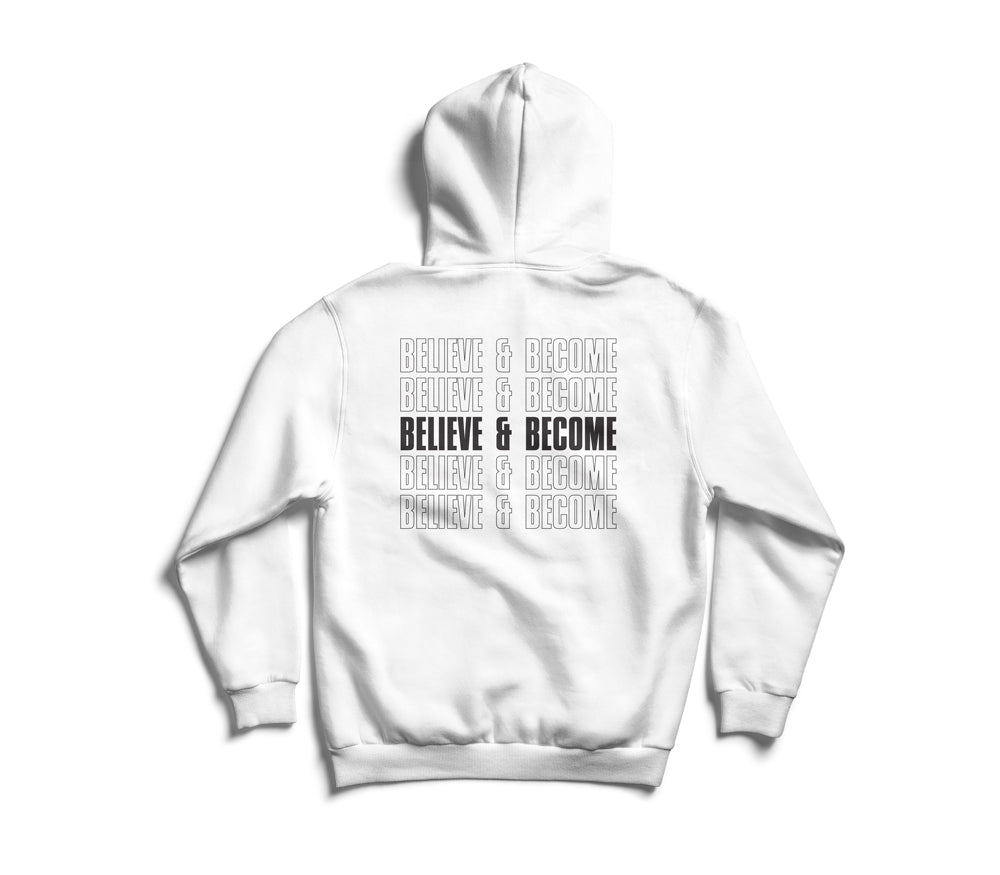 Believe & Become Outline Premium Hoodie - White