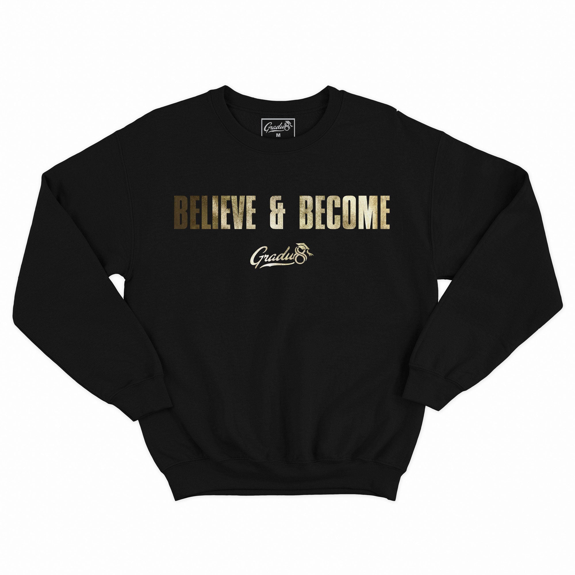 Official Believe & Become Premium Sweatshirt - Black