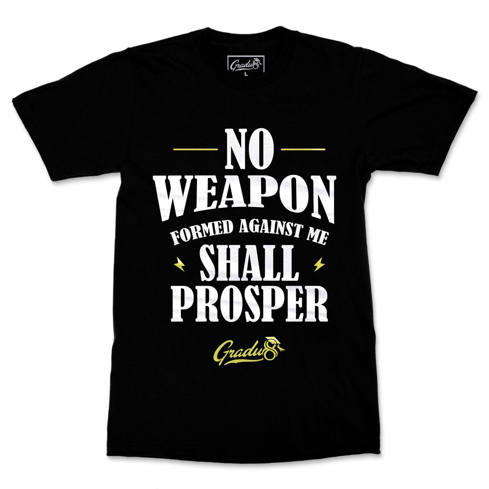 No Weapons Shall Prosper Premium T-shirt - Black