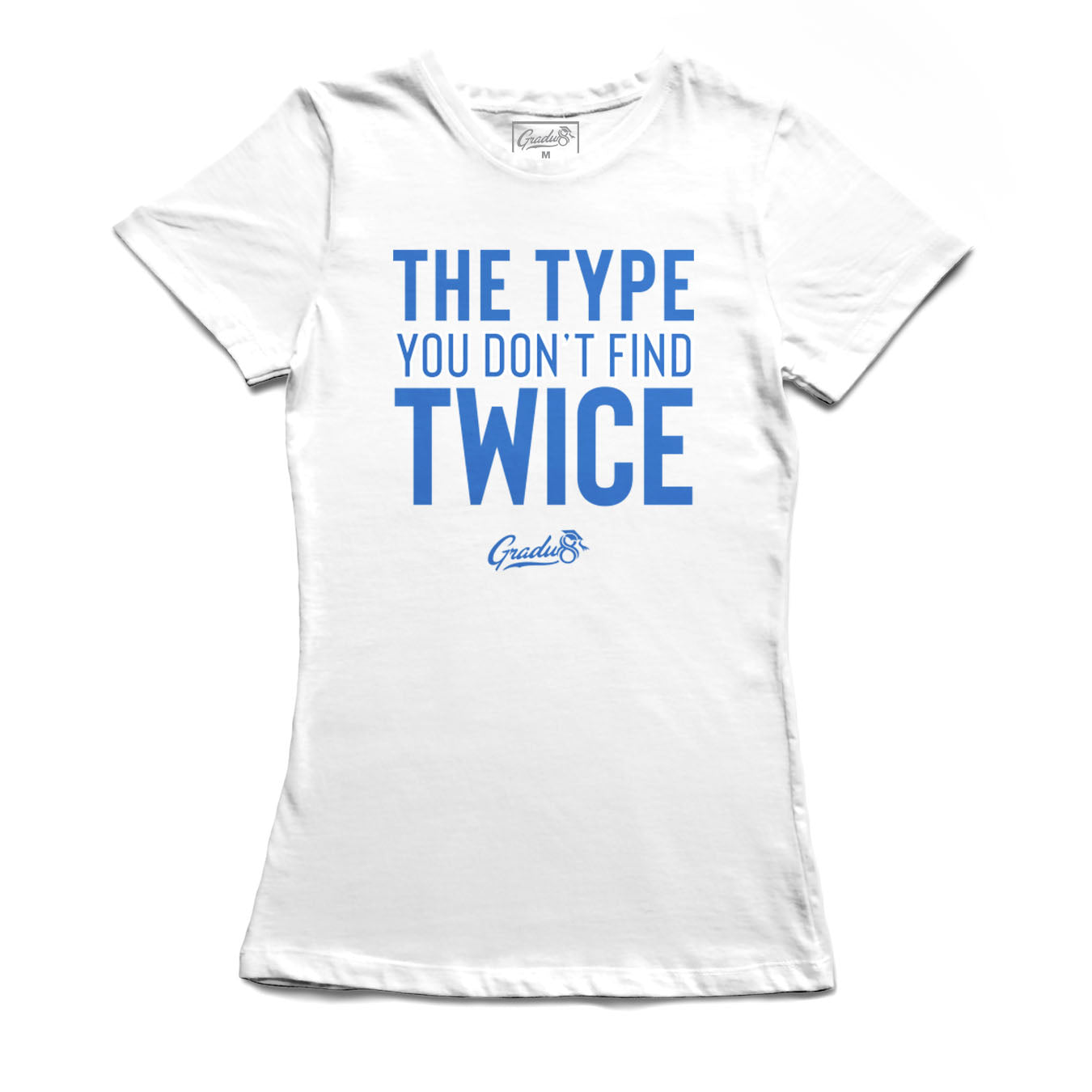 Women's "Type You Don't Find Twice" Premium T-Shirt - White